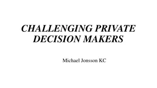 Legal Implications of Challenging Private Decision Makers in Valuation Disputes