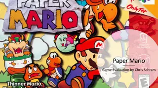 Paper Mario Game Evaluation and Review by Chris Schram