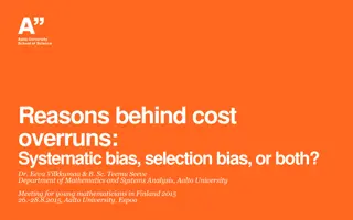 Cost Overruns in Projects: Systematic Bias vs. Selection Bias