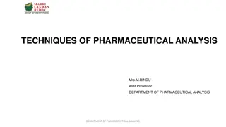 Analytical Techniques in Pharmaceutical Analysis