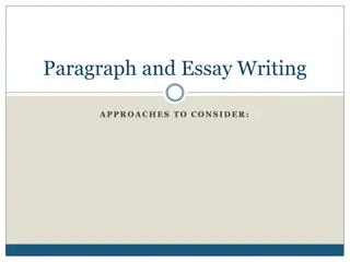 Effective Approaches to Paragraph and Essay Writing