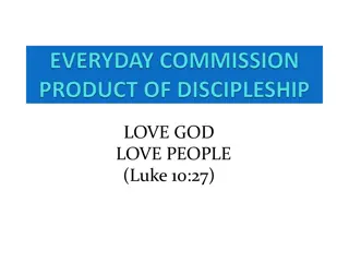 Essence of Love, Purpose, and Discipleship in Biblical Teachings