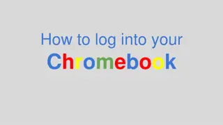 Guide to Logging into Your Chromebook