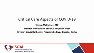 Critical Care Aspects of COVID-19: Insights from Dr. Vikram Mukherjee, MD