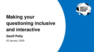 Enhancing Questioning Techniques for Interactive Learning