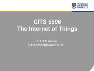 Exploring the Realm of Internet of Things in CITS 5506