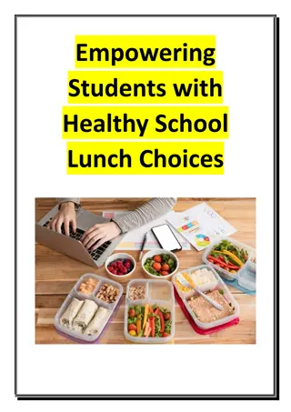 Empowering Students with Healthy School Lunch Choices