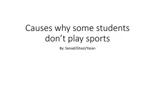 Reasons Why Some Students Don't Participate in Sports