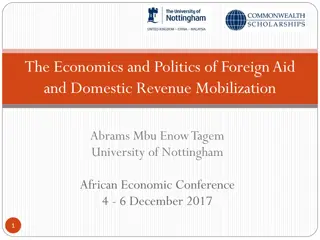 The Economics and Politics of Foreign Aid and Domestic Revenue Mobilization