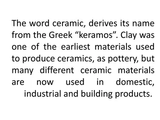 The Fascinating World of Ceramic Materials