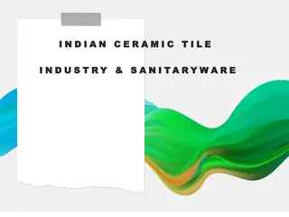 India's Success Story in Tiles & Sanitary Ware Industry: A Global Perspective