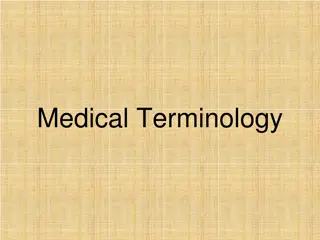 Medical Terminology: Word Parts and Decoding