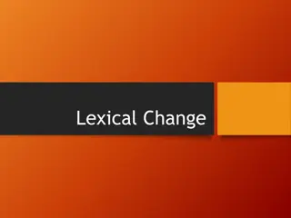 Exploring the Origins of Words: A Dive into Lexical Change