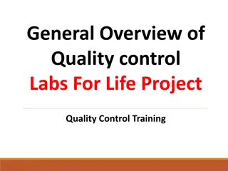 Quality Control Labs for Life Project Training Overview