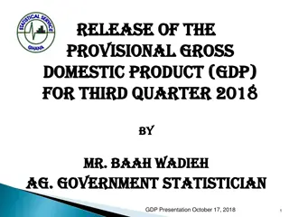 Provisional GDP Estimates for Third Quarter 2018 Presentation