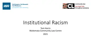 Institutional Racism and Systemic Injustices: A Case Study of Tom Harris at Waitemata Community Law Centre 2021