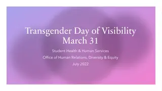 Understanding and Supporting Transgender Day of Visibility