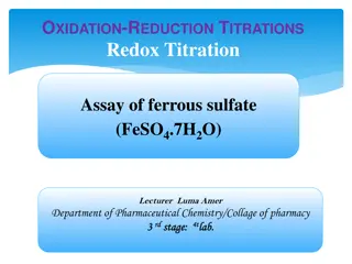 Assay of Ferrous Sulfate (FeSO4.7H2O) by Redox Titration Experiment