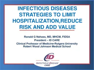 Strategies to Reduce Hospitalization and Improve Infectious Disease Management