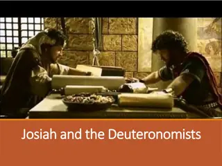 Josiah and the Deuteronomists: The Reforms and Theology