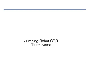 Jumping Robot CDR Team Presentation