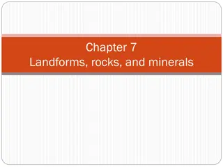 Understanding Earth's Changing Crust: Landforms, Rocks, and Minerals