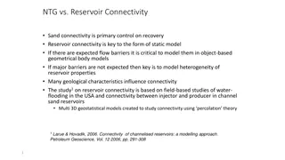 Reservoir Connectivity and Its Impact on Recovery Models