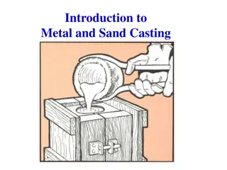 Overview of Metal and Sand Casting Processes