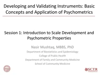 Introduction to Scale Development and Psychometric Properties