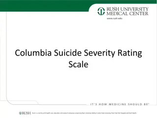 The Columbia Suicide Severity Rating Scale (C-SSRS)