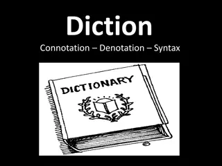 Diction, Connotation, Denotation, and Syntax in Writing