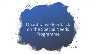 Positive Outcomes of Special Needs Programme Evaluation