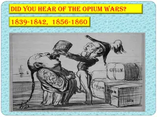 The Impact of the Opium Wars and Pain Management Drugs