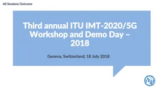 Insights from ITU IMT-2020/5G Workshop in Geneva