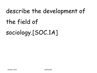 Evolution of Sociology: Key Figures and Societal Analysis