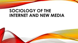 Sociology of the Internet and New Media: Impact on Social Relationships