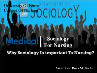 Importance of Sociology in Nursing: Insights and Implications