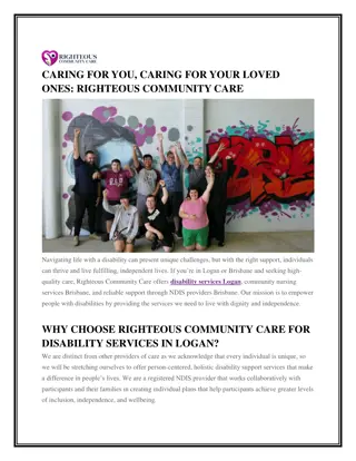 CARING FOR YOU, CARING FOR YOUR LOVED ONES RIGHTEOUS COMMUNITY CARE