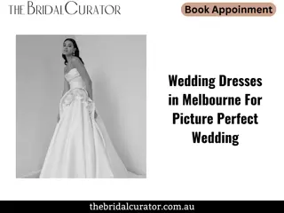 Wedding Dresses in Melbourne For Picture Perfect Wedding