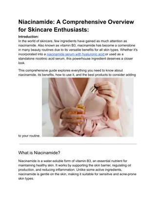 Niacinamide A Comprehensive Overview for Skincare Enthusiasts