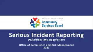 Serious Incident Reporting Regulations in Behavioral Health Services