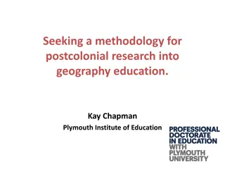 Postcolonial Research in Geography Education: Methodology and Inquiry in Sri Lanka