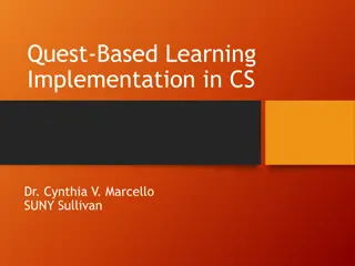 Implementing Quest-Based Learning in Computer Science Education