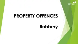 Robbery: Elements and Distinctions