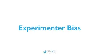 Experimenter Bias in Research Studies