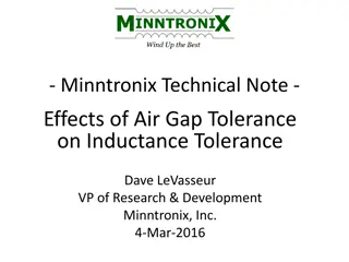 The Effects of Air Gap Tolerance on Inductance Tolerance