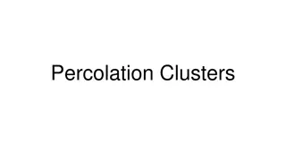 Overview of Percolation Theory and Clustering Phenomena