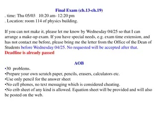 Physics Final Exam: Ch.13-Ch.19 Details and Preparation