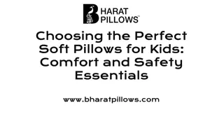 Choosing the Perfect Soft Pillows for Kids Comfort and Safety Essentials