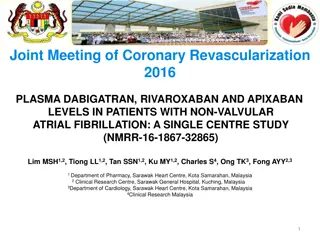 Plasma Levels of NOACs in Patients with NVAF: Single Centre Study